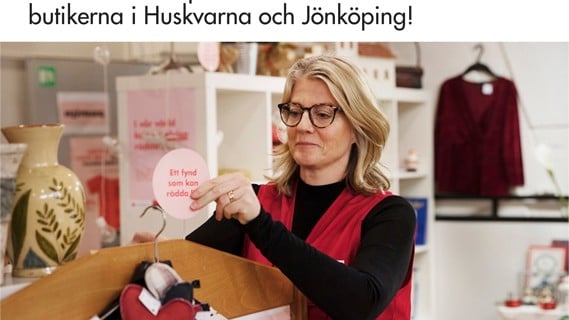 Annons: Volontärer söks till secondhand-butikerna i Huskvarna och Jönköping.